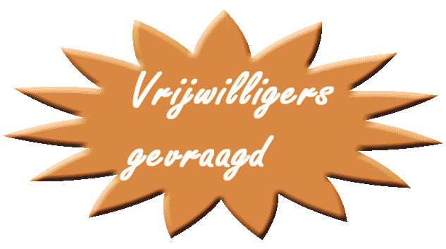 Vrijwilligers gevraagd Vrijwilligers gevraagd